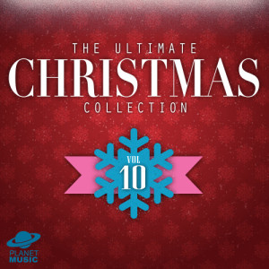 อัลบัม The Ultimate Christmas Collection, Vol. 10 ศิลปิน The Hit Co.