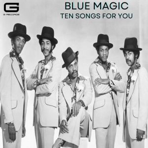 收聽Blue Magic的Since you been gone歌詞歌曲