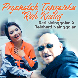 Album Peganglah Tanganku Roh Kudus oleh Rery Nainggolan