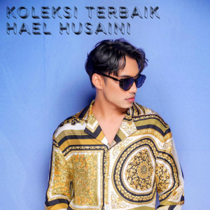 Album Koleksi Terbaik Hael Husaini from Hael Husaini