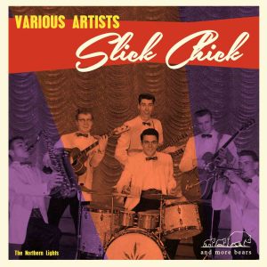 อัลบัม Slick Chick ศิลปิน Various Artists