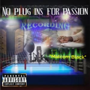 收聽Malcom Black的What you expect (Explicit)歌詞歌曲
