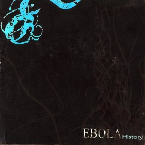 อัลบัม History (Greatest Hits) ศิลปิน EBOLA