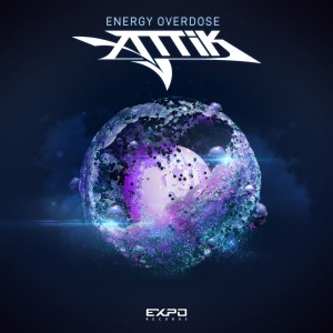 ดาวน์โหลดและฟังเพลง Energy Overdose (Original Mix) พร้อมเนื้อเพลงจาก Attik (Mexico)