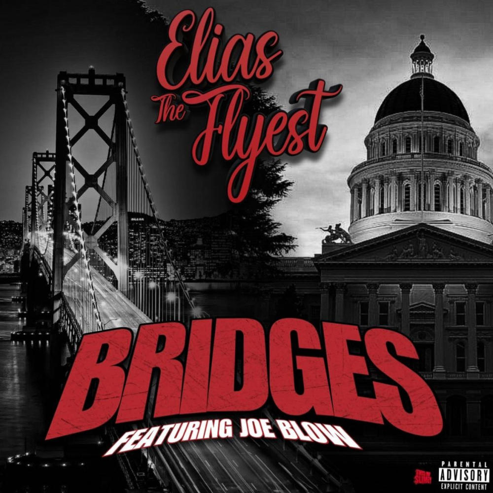 BRIDGES (feat. JOE BLOW) (Explicit)