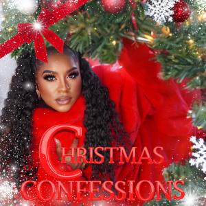 Ester Dean的專輯Christmas Confessions (Explicit)