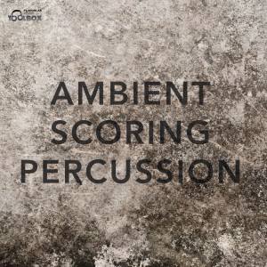 อัลบัม Ambient Scoring Percussion ศิลปิน GE Music
