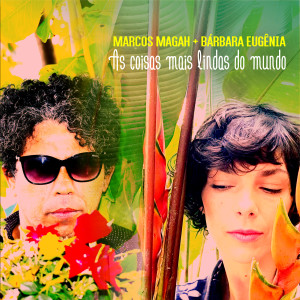 Marcos Magah的專輯As Coisas Mais Lindas do Mundo
