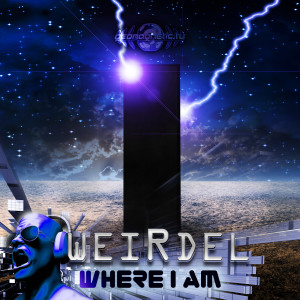 Weirdel的專輯Where I Am