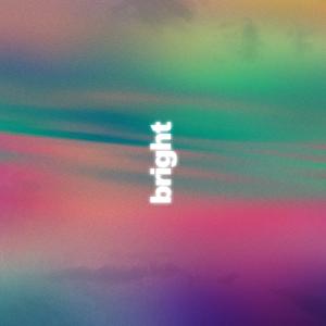 Dengarkan lagu Bright nyanyian ColorFire dengan lirik