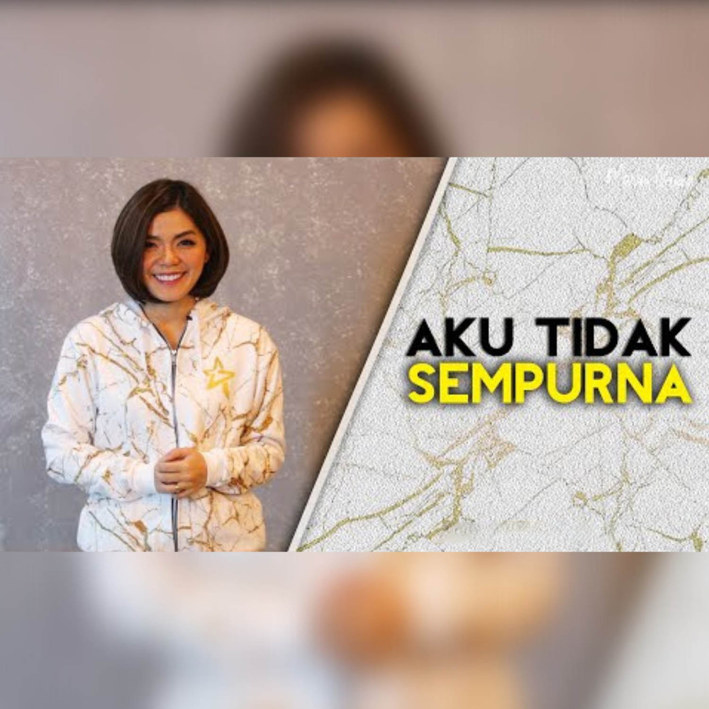 Aku Tidak Sempurna