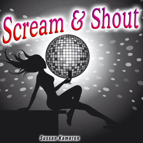 Scream & Shout