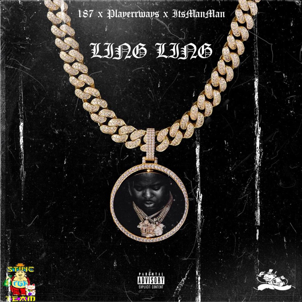 Ling Ling (feat. PLAYERRWAYS & ItsManMan) (Explicit)