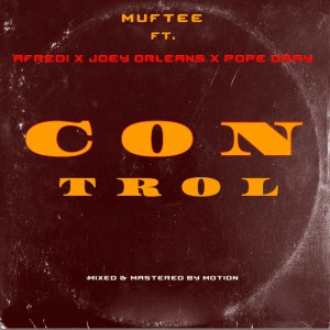 Listen to Control song with lyrics from Muftee