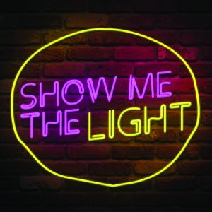 ดาวน์โหลดและฟังเพลง Show Me the Light พร้อมเนื้อเพลงจาก The Trend