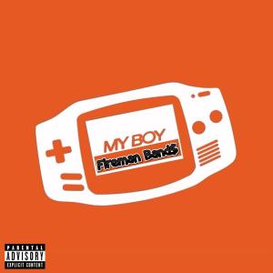 อัลบัม MY BOY (Explicit) ศิลปิน Fireman Band$