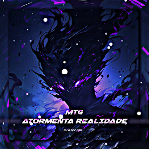ดาวน์โหลดและฟังเพลง Mtg - Atormenta Realidade (Remix|Explicit) พร้อมเนื้อเพลงจาก FLUXOS