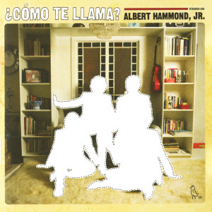 Album ¿Como Te Llama? from Albert Hammond Jr