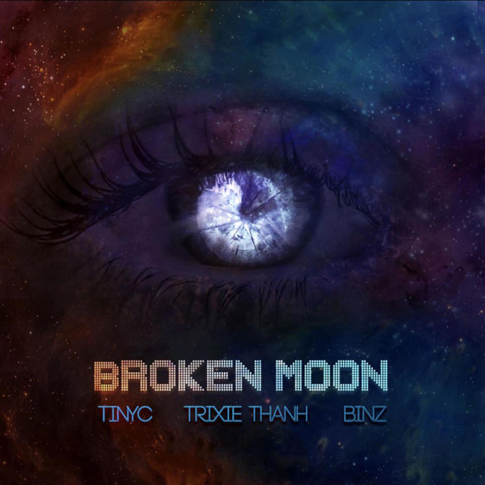 Broken Moon - Trăng Vỡ (Explicit)