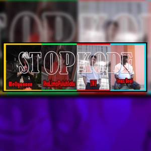 Dengarkan Stop Kode lagu dari Mellyyanox dengan lirik