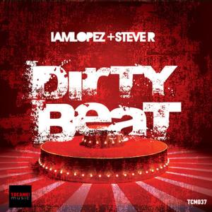 收聽IAMLOPEZ的Dirty Beat歌詞歌曲