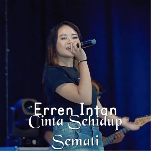 Erren Intan的專輯Cinta Sehidup Semati