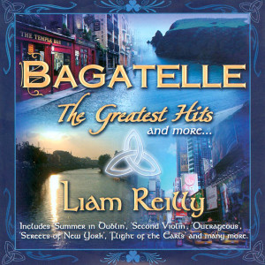 Liam Reilly的專輯Greatest Hits