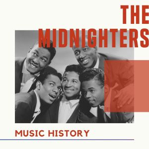 Album The Midnighters - Music History oleh The Midnighters