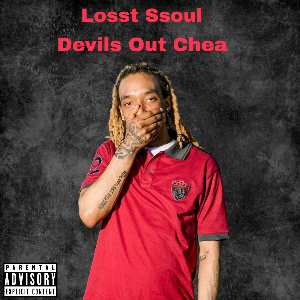 Devils out Chea (Explicit)