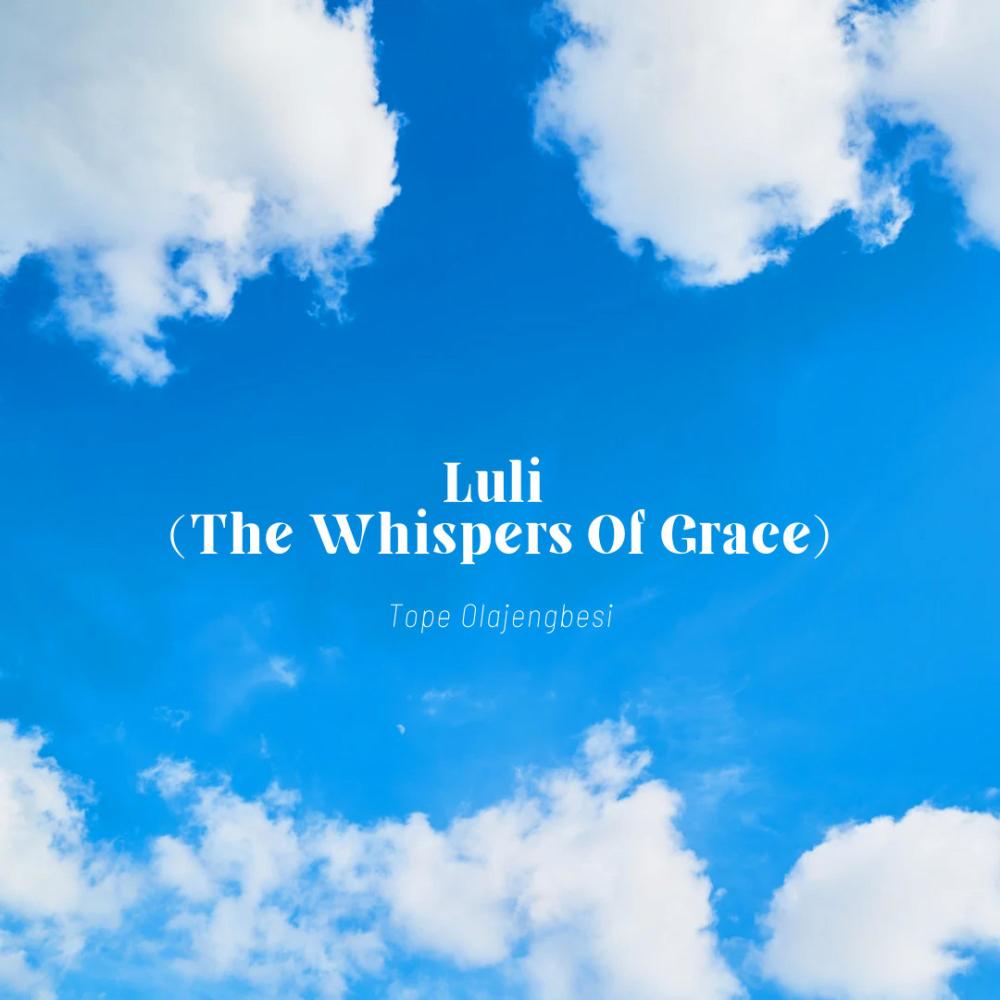 Luli (The Whispers of Grace)