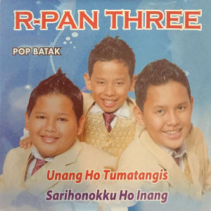 Listen to Unang Lupa Bona Pasogit song with lyrics from R-Pan Three