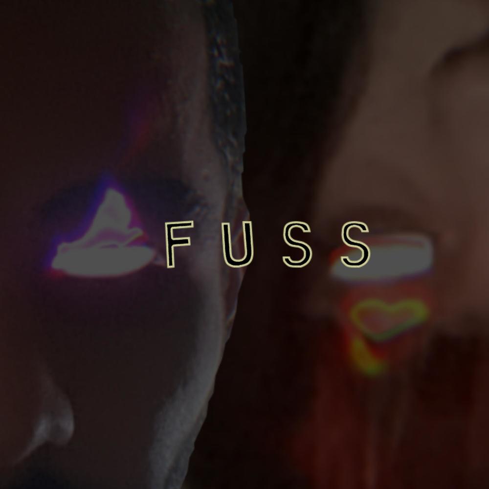 Fuss (Explicit)