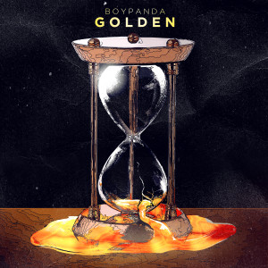 ดาวน์โหลดและฟังเพลง Golden พร้อมเนื้อเพลงจาก BoyPanda