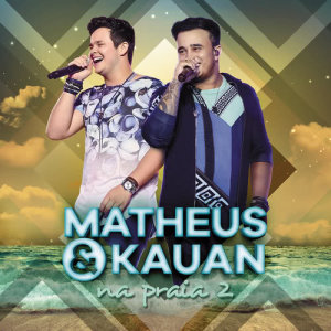 收聽Matheus & Kauan的Abajur (Ao Vivo)歌詞歌曲