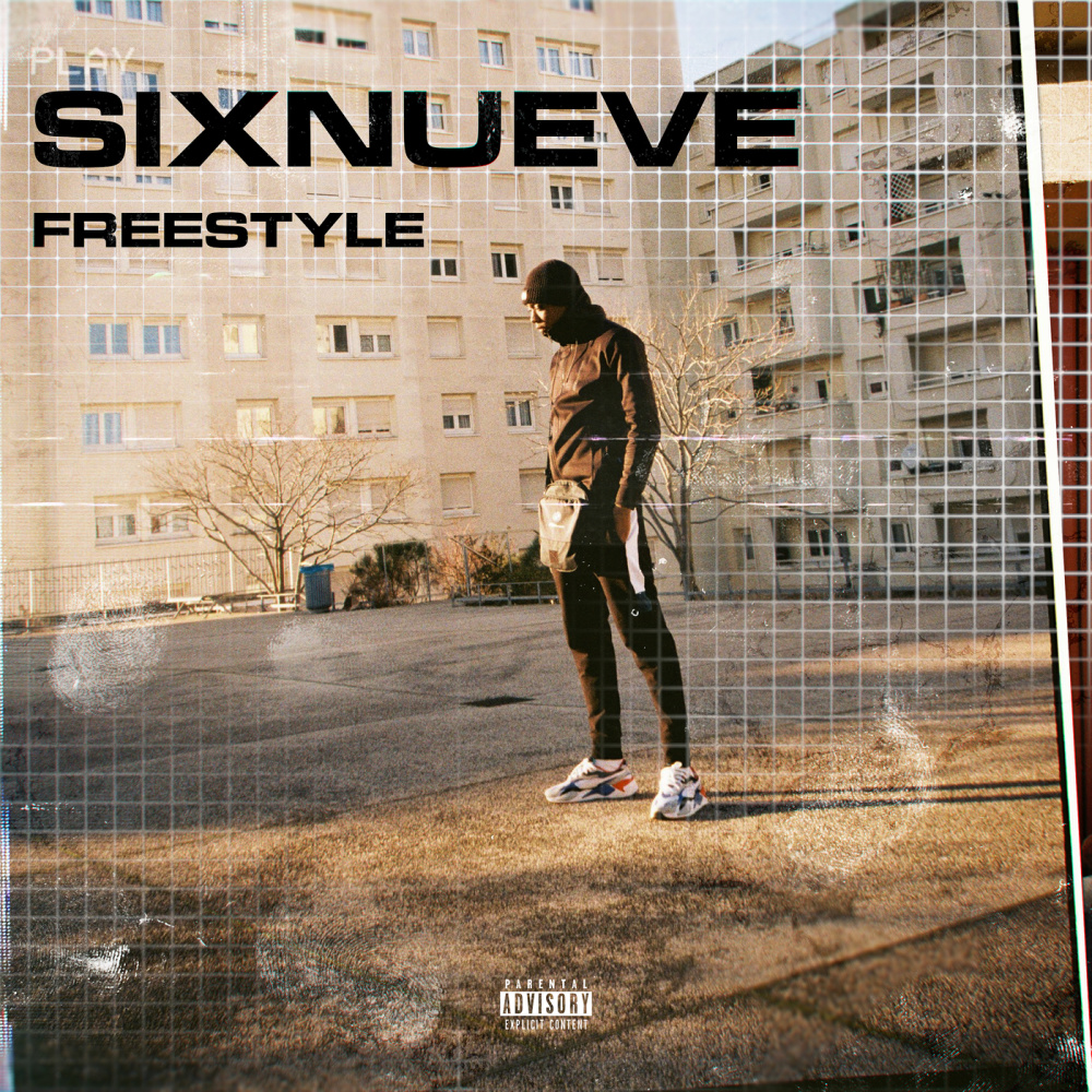 SixNueve (Freestyle|Explicit)