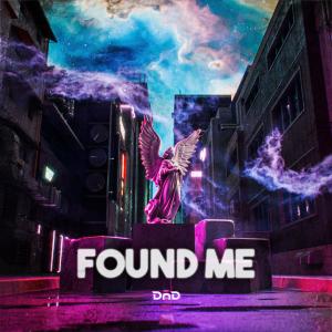 收聽DnD Music的Found Me歌詞歌曲