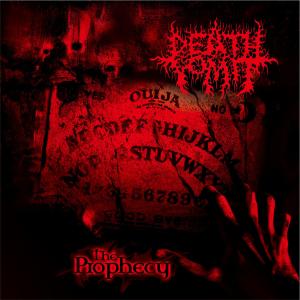 อัลบัม The Prophecy ศิลปิน Death Vomit