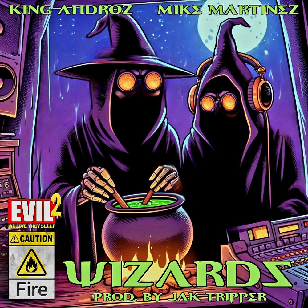 Wizards (feat. Mike Martinez) (Explicit)