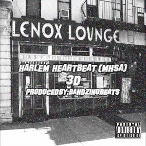 Album Harlem Heartbeat (MHSA) (Explicit) from 3D