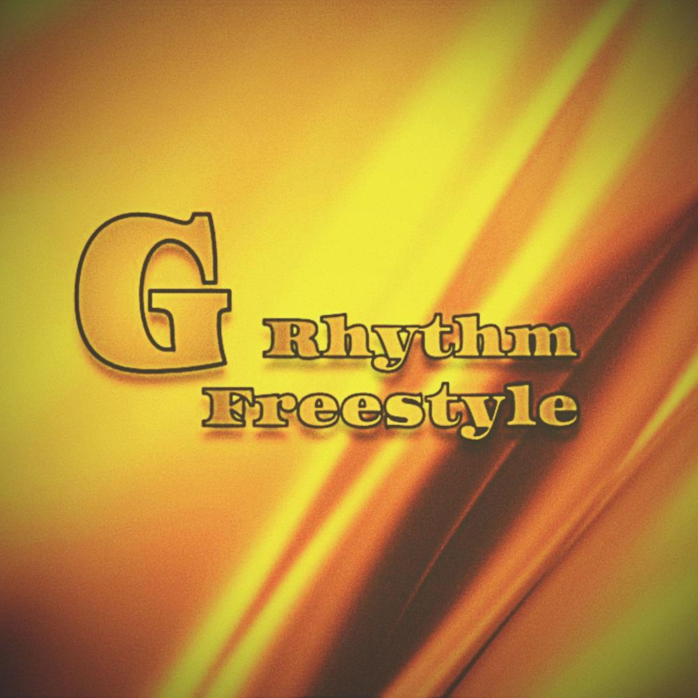 G Rhythm Freestyle (Explicit)