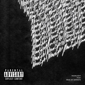 Album Moonlight (Explicit) from Phay