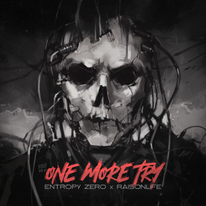 ดาวน์โหลดและฟังเพลง One More Try พร้อมเนื้อเพลงจาก Entropy Zero