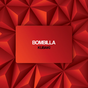 Bombilla的专辑Kubaki