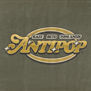 อัลบัม ANTIPOP ศิลปิน Toni Anzis