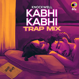 收聽Pho的Kabhi Kabhi (Trap Mix)歌詞歌曲