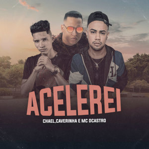 Album Acelerei (Explicit) from 