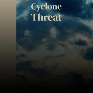 Listen to Cyclone Threat song with lyrics from Iand Gudo