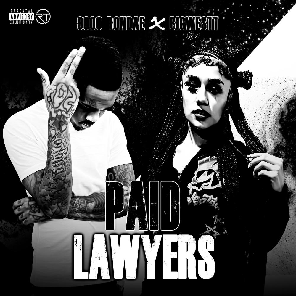 Paid Lawyers (feat. 9000 Rondae) (Explicit)