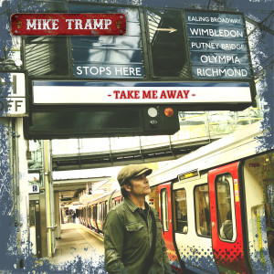 Album Take Me Away oleh Mike Tramp