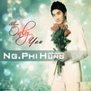 Nguyen Phi Hung的專輯Only You